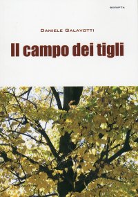 Il campo dei tigli