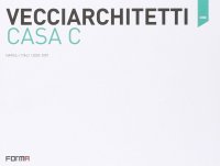 Vecciarchitetti. Casa C