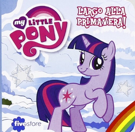 La grande sfida. My Little Pony La grande sfida. My Little Pony