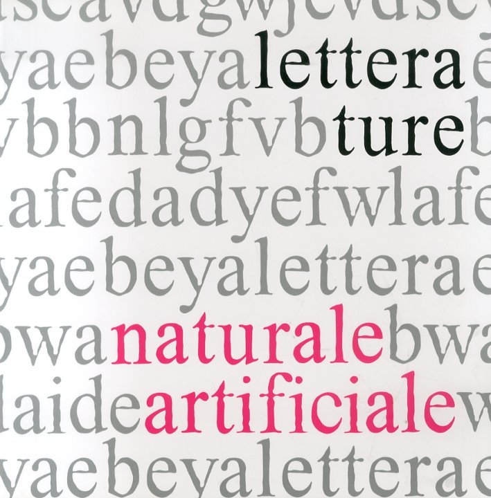 Letterature. Naturale, artificiale. Letterature. Naturale, artificiale.