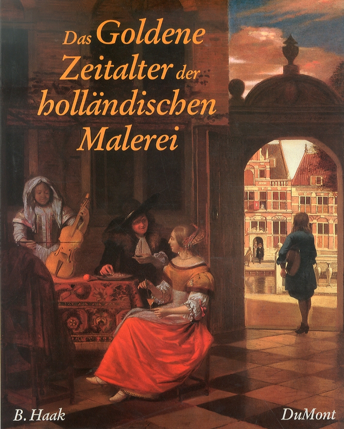 Das Goldene Zeitalter der Hollandischen Malerei Das Goldene Zeitalter der Hollandischen Malerei
