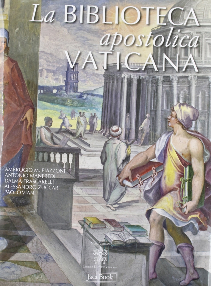 La Biblioteca Apostolica Vaticana La Biblioteca Apostolica Vaticana