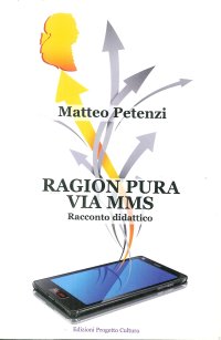 Ragion pura via mms. Racconto didattico