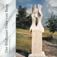 Der Bildhauer Peter von Burg