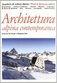 Architettura alpina contemporanea