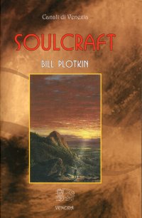 Soulcraft. Ediz. Italiana