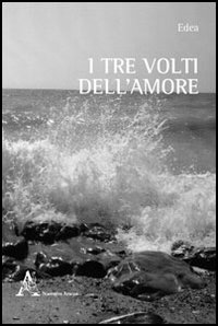 I tre volti dell'amore I tre volti dell'amore