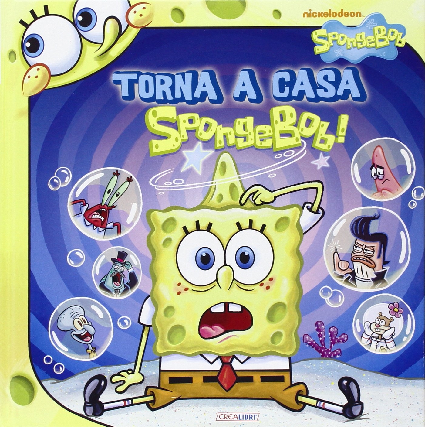 Torna a casa SpongeBob! Ediz. illustrata Torna a casa SpongeBob! Ediz. illustrata