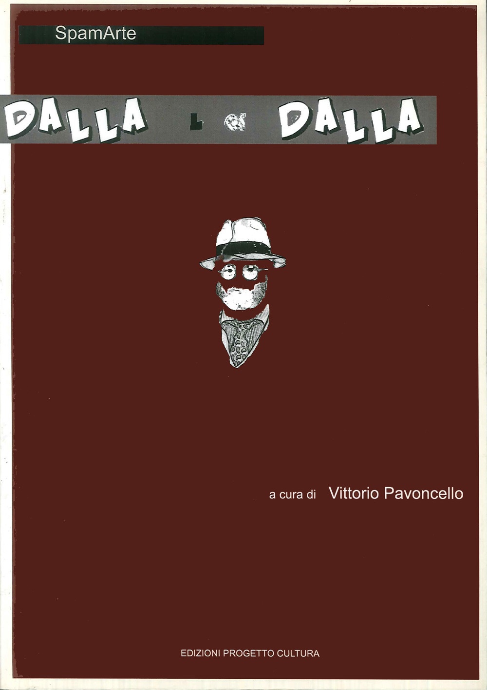 Dalla L a Dalla Dalla L a Dalla