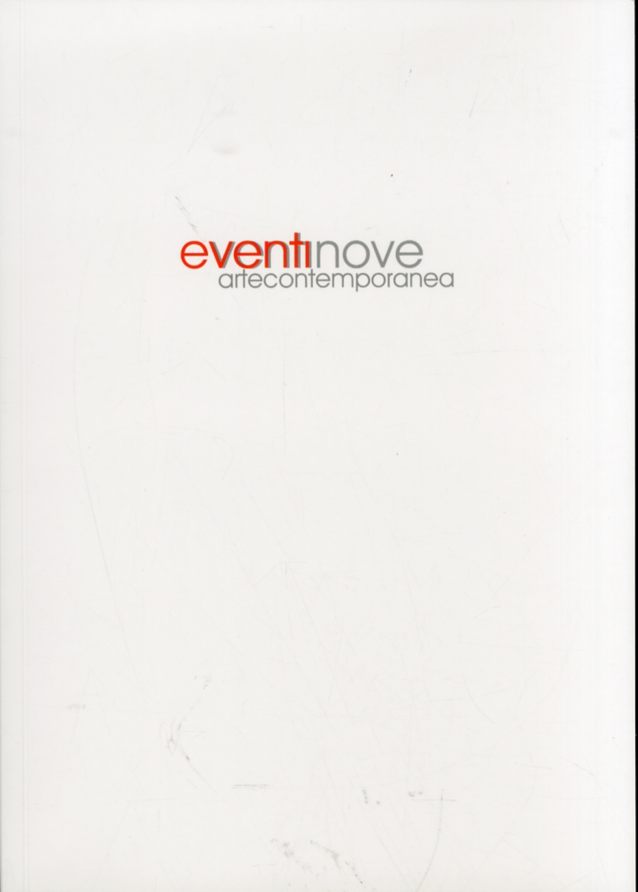 Eventinove. Artecontemporanea Eventinove. Artecontemporanea