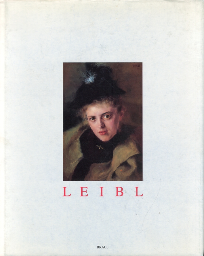 Wilhelm Leibl zum 150. Geburtstag Wilhelm Leibl zum 150. Geburtstag