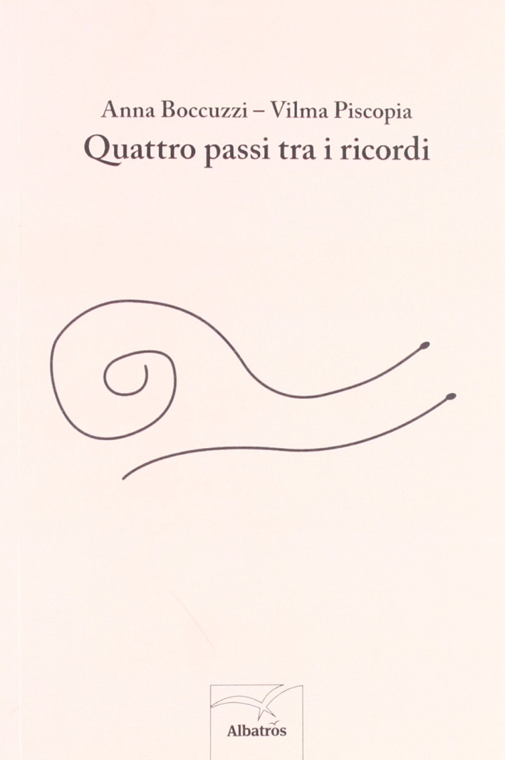 Quattro passi tra i ricordi Quattro passi tra i ricordi