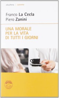 Una morale per la vita di tutti i giorni
