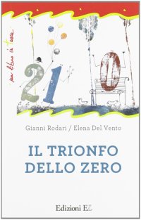 Il trionfo dello zero