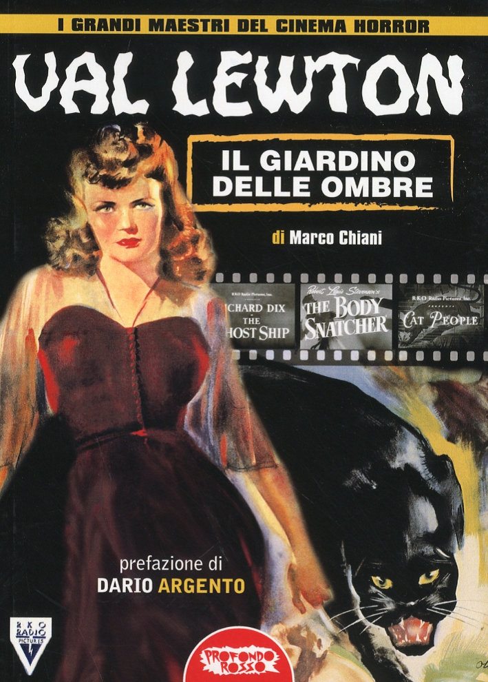 Val Lewton. Il Giardino delle Ombre Val Lewton. Il Giardino delle Ombre