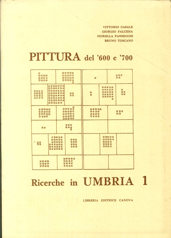 Pittura del Seicento e del Settecento. Ricerche in Umbria, 1