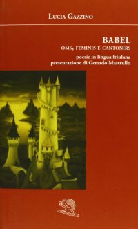 Babel-oms, feminis e cantonirs