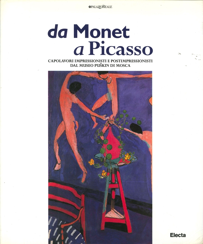 Da Monet a Picasso. Capolavori impressionisti e postimpressionisti dal Museo Puskin di Mosca. Catalogo della mostra (Milano - L'Aja, 1996)