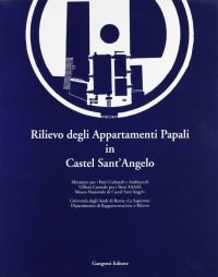 Rilievo degli Appartamenti Papali in Castel Sant'Angelo