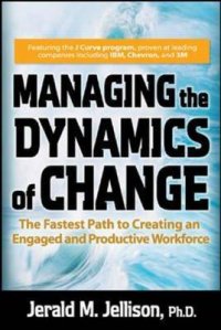 Managing the Dynamics of Change