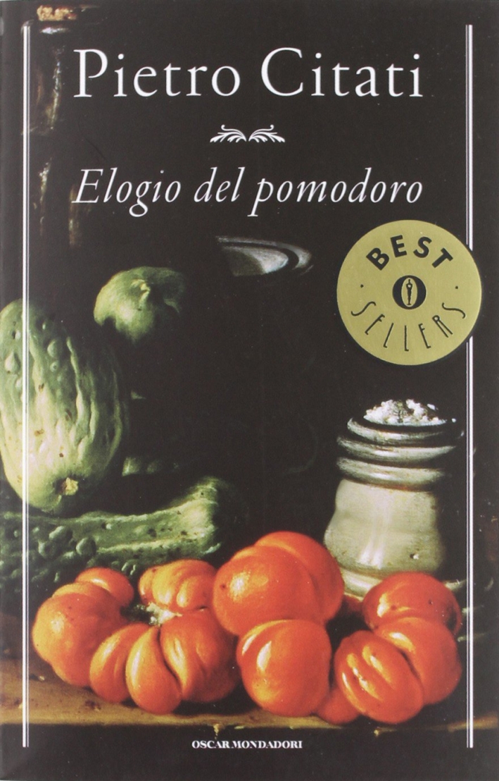 Elogio del pomodoro Elogio del pomodoro