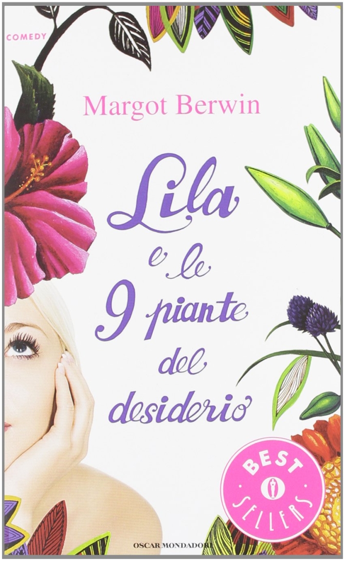 Lila e le 9 piante del desiderio Lila e le 9 piante del desiderio