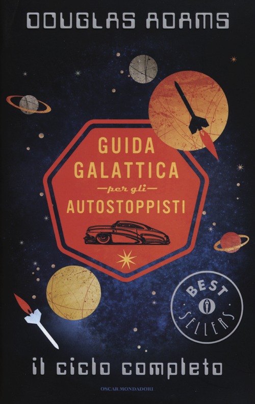 Guida galattica per gli autostoppisti. Il ciclo completo Guida galattica per gli autostoppisti. Il ciclo completo