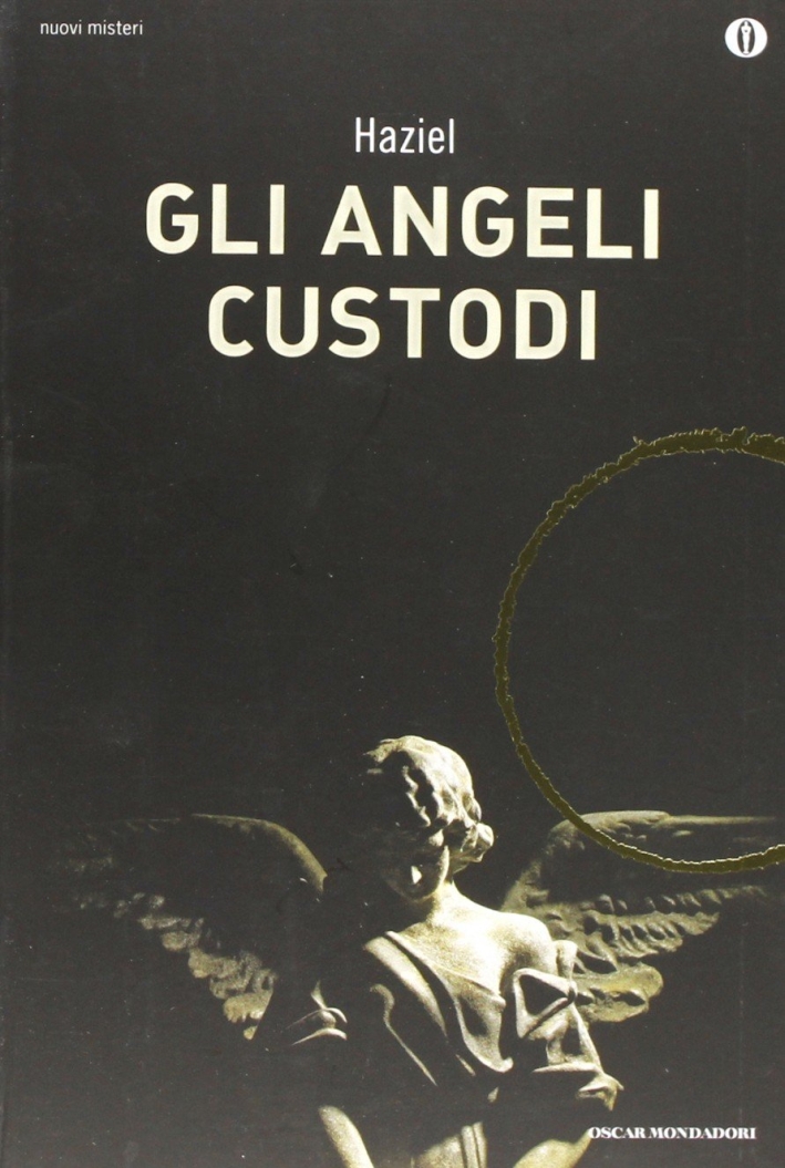 Gli angeli custodi Gli angeli custodi