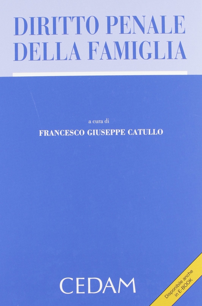 Diritto penale della famiglia Diritto penale della famiglia