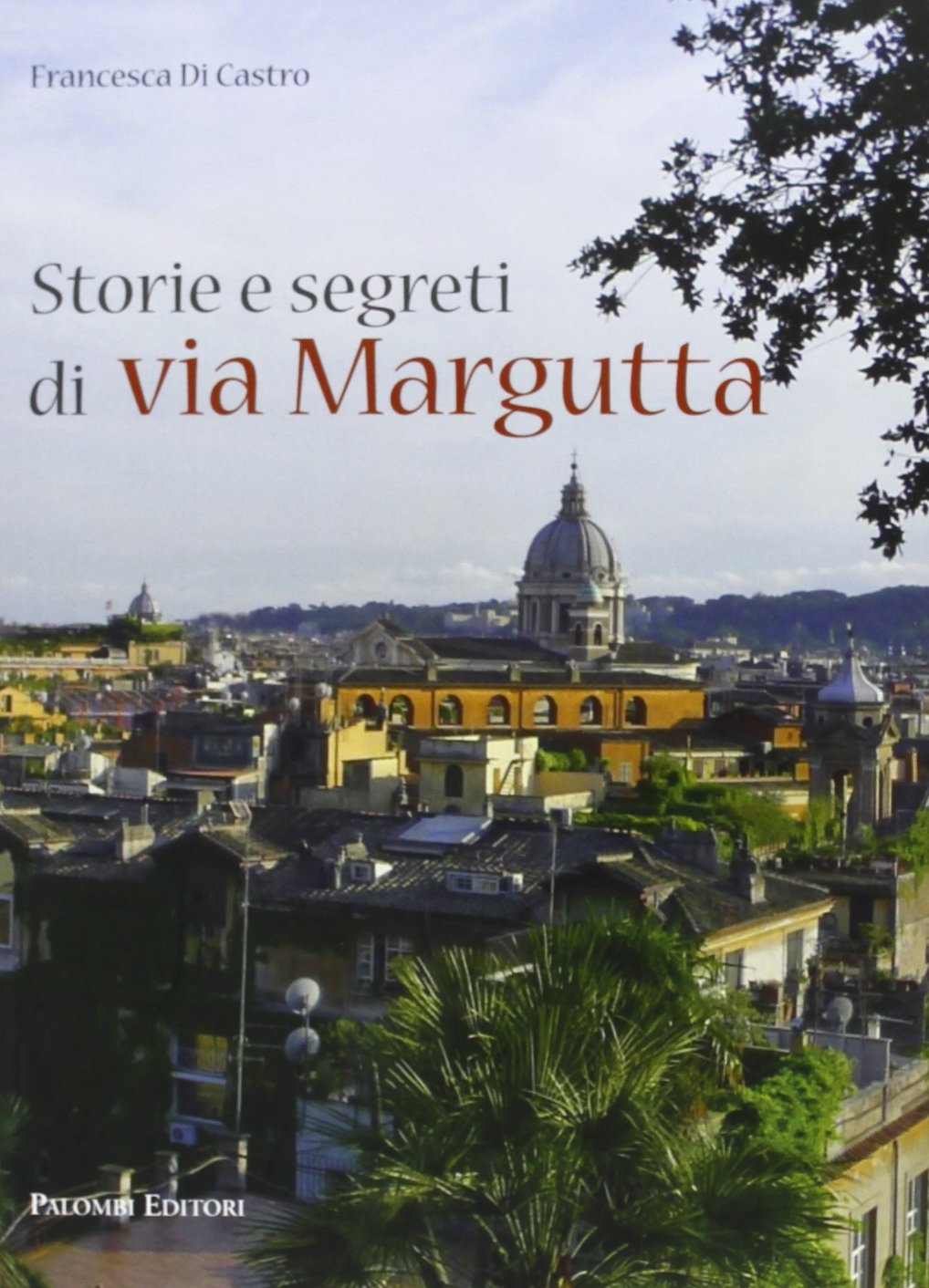 Storie e segreti a via Margutta Storie e segreti a via Margutta