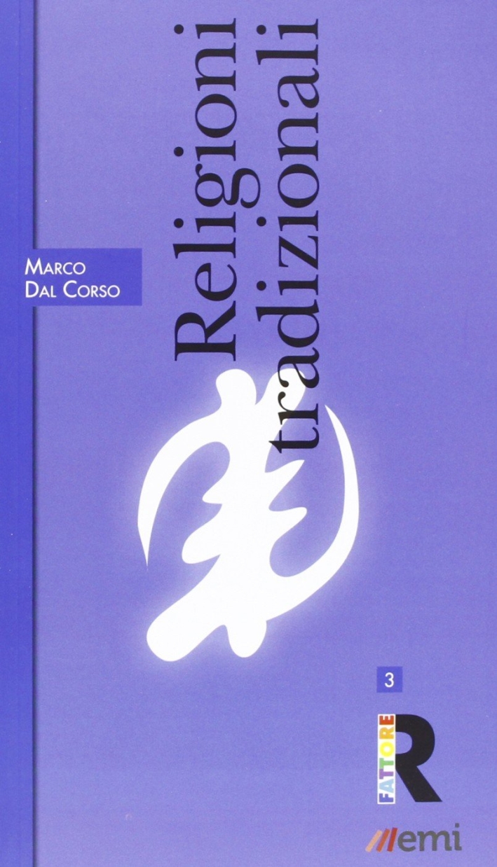 Religioni tradizionali Religioni tradizionali
