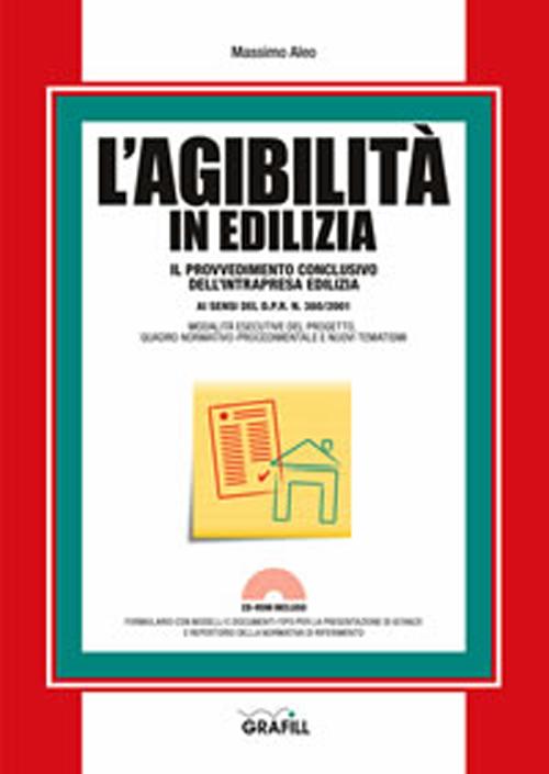 L'agibilità in edilizia. Con Contenuto digitale per download e accesso on line L'agibilità in edilizia. Con Contenuto digitale per download e accesso on line