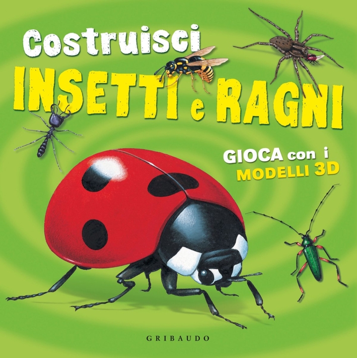 Costruisci insetti e ragni. Con gadget Costruisci insetti e ragni. Con gadget