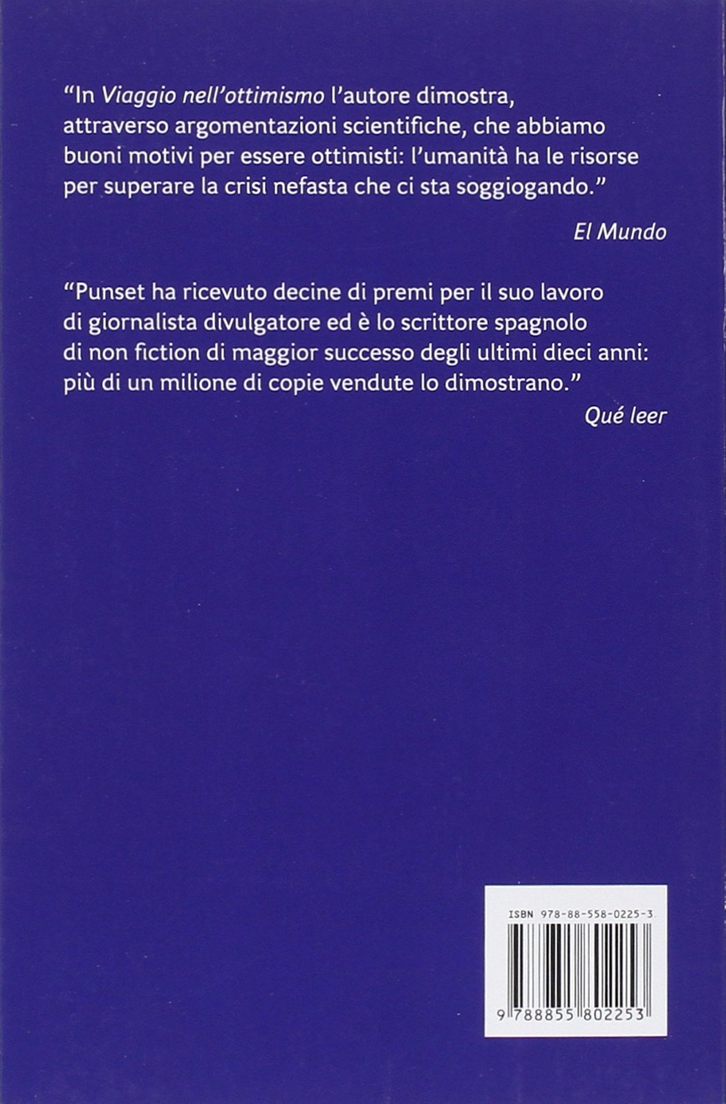 Viaggio nell'ottimismo. Le chiavi del futuro Viaggio nell'ottimismo. Le chiavi del futuro