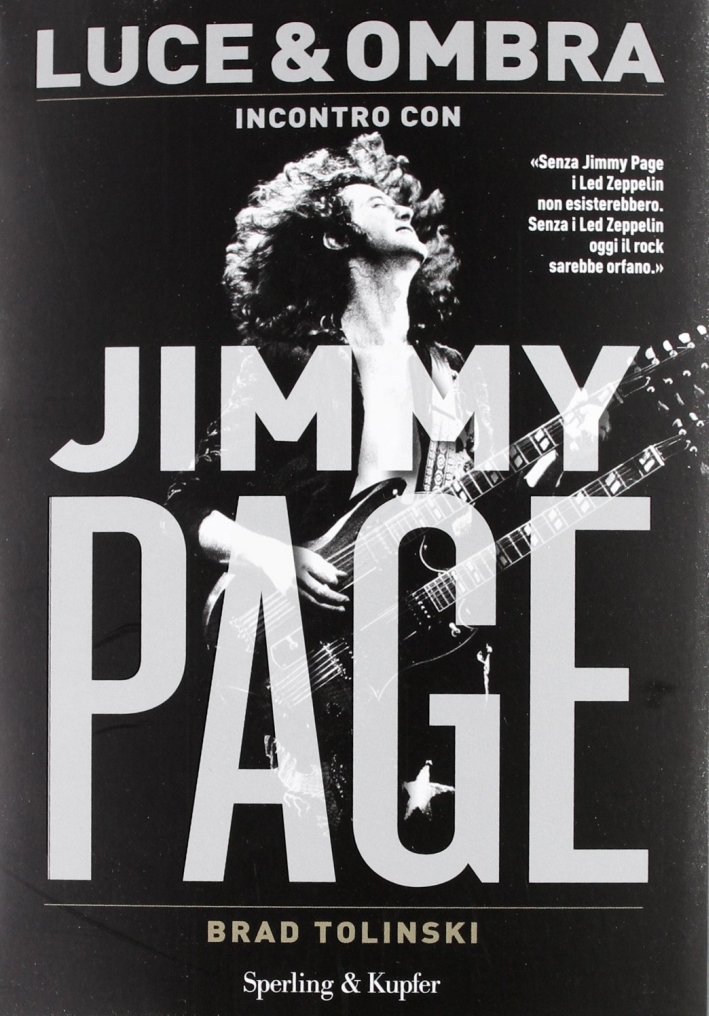 Luce & Ombra. Incontro con Jimmy Page Luce & Ombra. Incontro con Jimmy Page