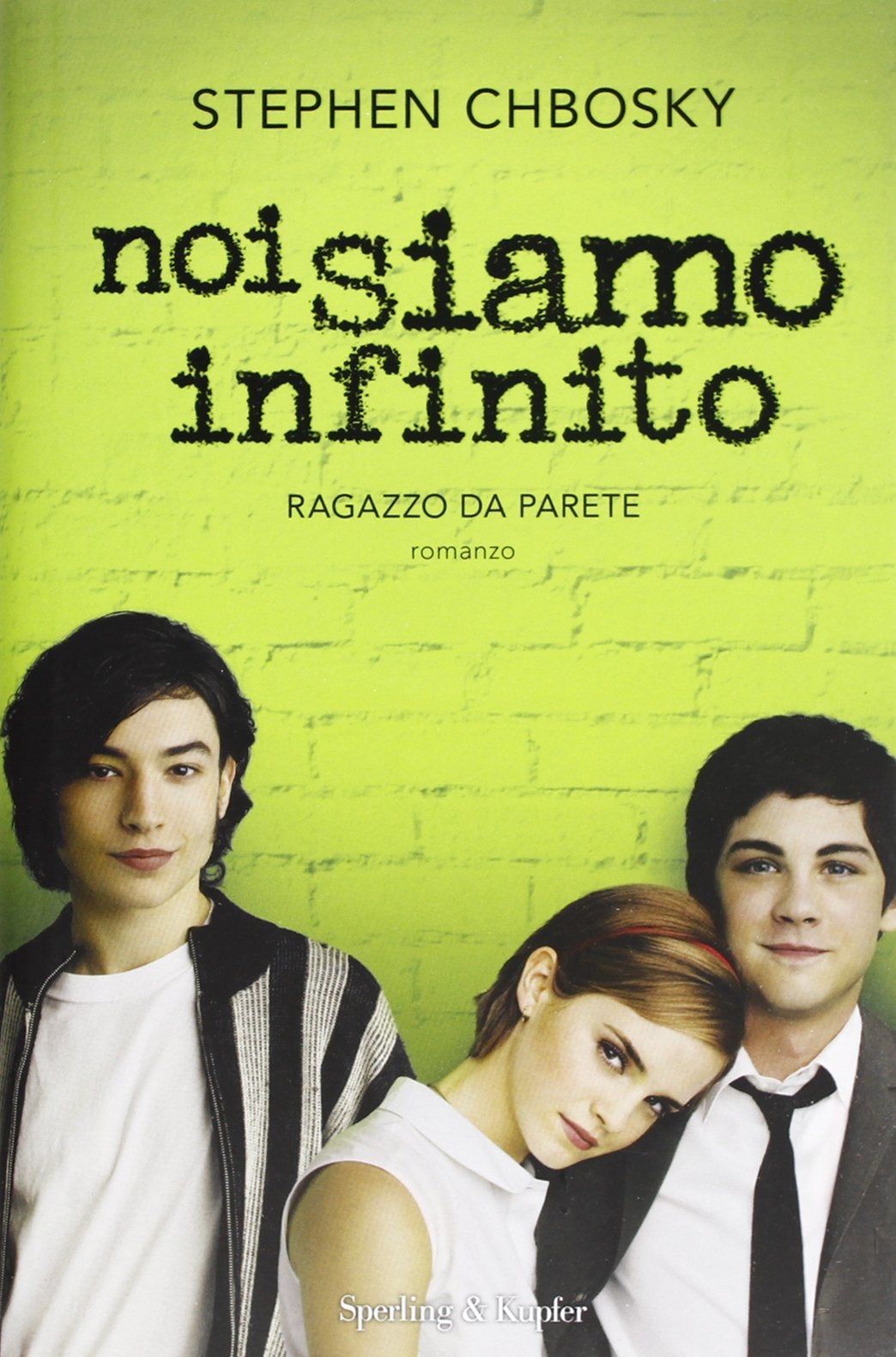 Noi siamo infinito. Ragazzo da parete Noi siamo infinito. Ragazzo da parete