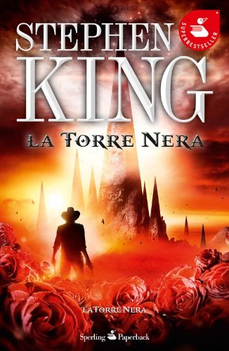 La torre nera. La torre nera. Vol. 7 La torre nera. La torre nera. Vol. 7