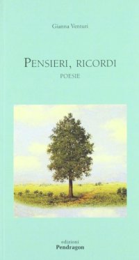 Pensieri, ricordi