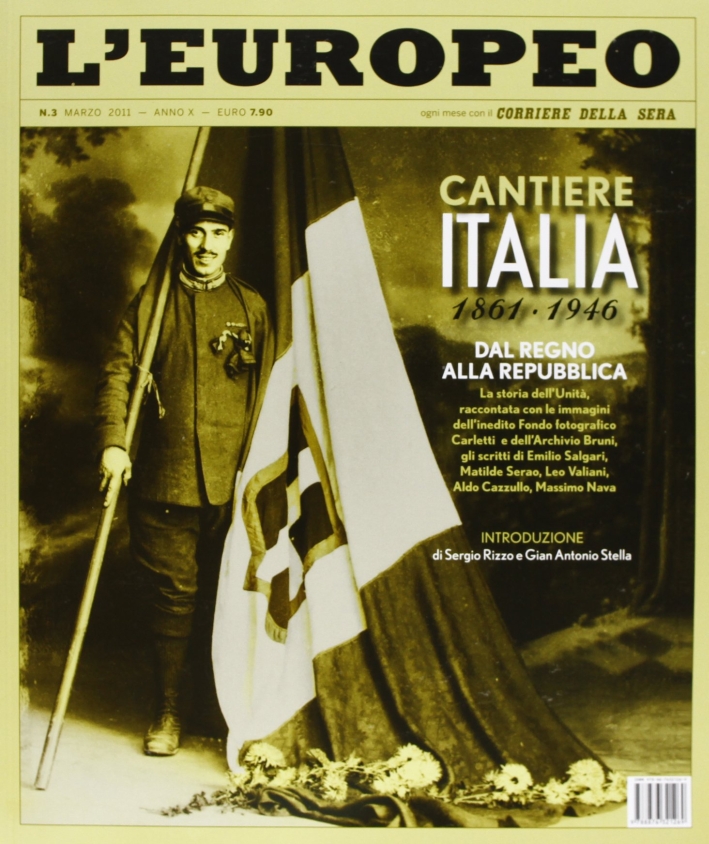 L'europeo (2011). Vol. 3: Cantiere Italia L'europeo (2011). Vol. 3: Cantiere Italia
