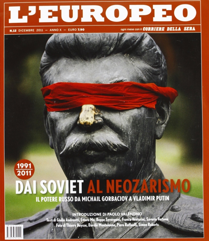 L'europeo (2011). Vol. 12: Dai Soviet al neozarismo L'europeo (2011). Vol. 12: Dai Soviet al neozarismo