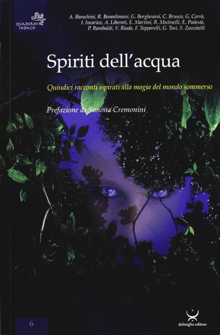 Spiriti dell'acqua. Sedici racconti ispirati alla magia del mondo sommerso