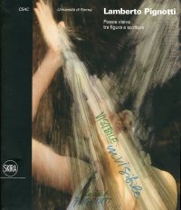 Lamberto Pignotti. Poesia visiva tra figura e scrittura