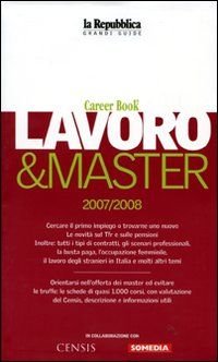 Lavoro & master 2007/2008. Career book