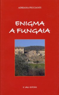 Enigma a Fungaia