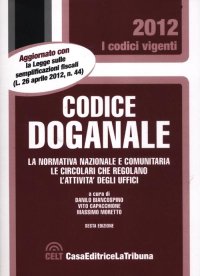 Il nuovo codice doganale