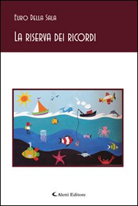 La riserva dei ricordi La riserva dei ricordi