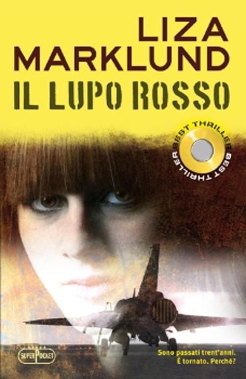 Il lupo rosso. Le inchieste di Annika Bengtzon Il lupo rosso. Le inchieste di Annika Bengtzon
