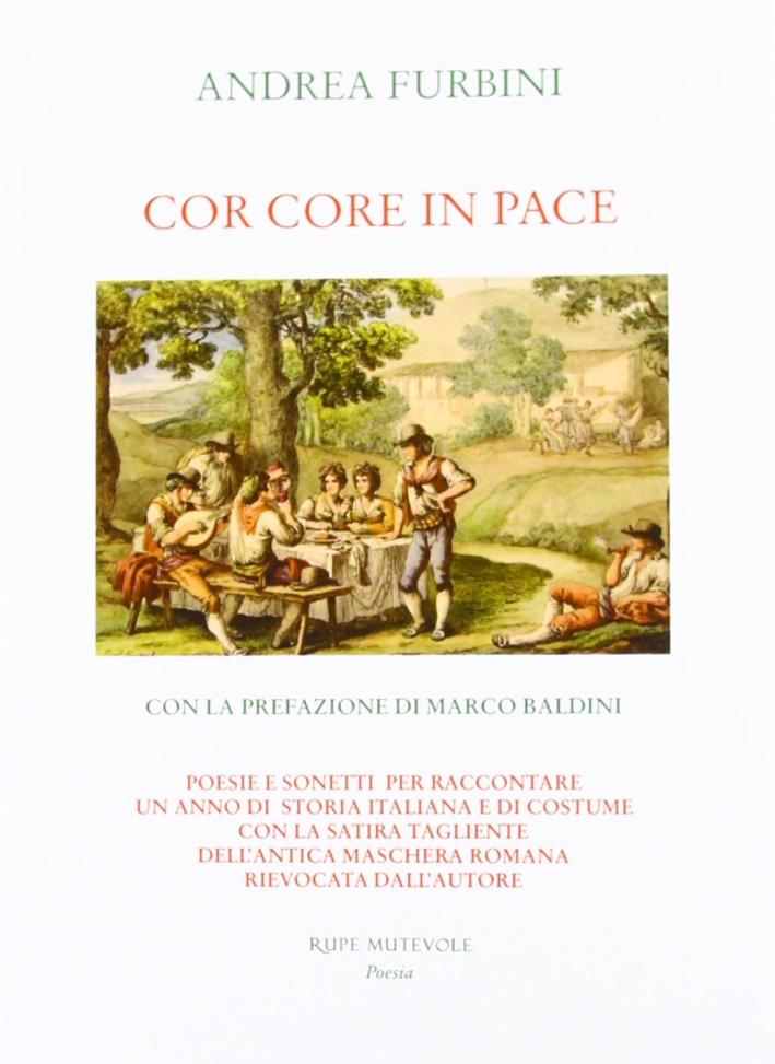 Cor core in pace Cor core in pace