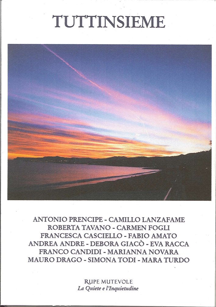 Tuttinsieme. Antologia poetica Tuttinsieme. Antologia poetica