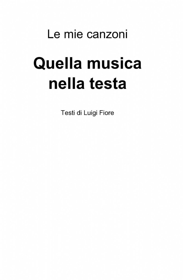 Quella musica nella testa Quella musica nella testa